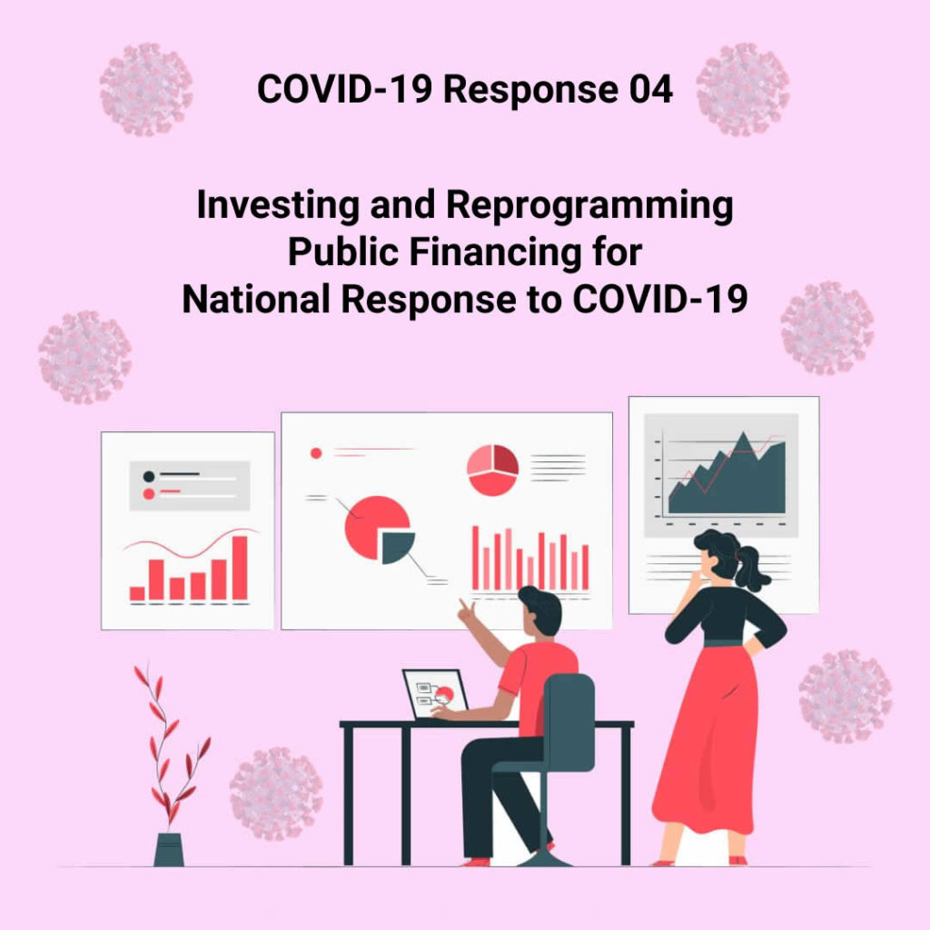 Investing and Reprogramming Public Financing for National Response to COVID-19