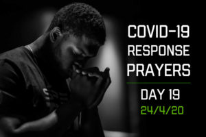 Read more about the article COVID-19 Response Prayers – Day 19