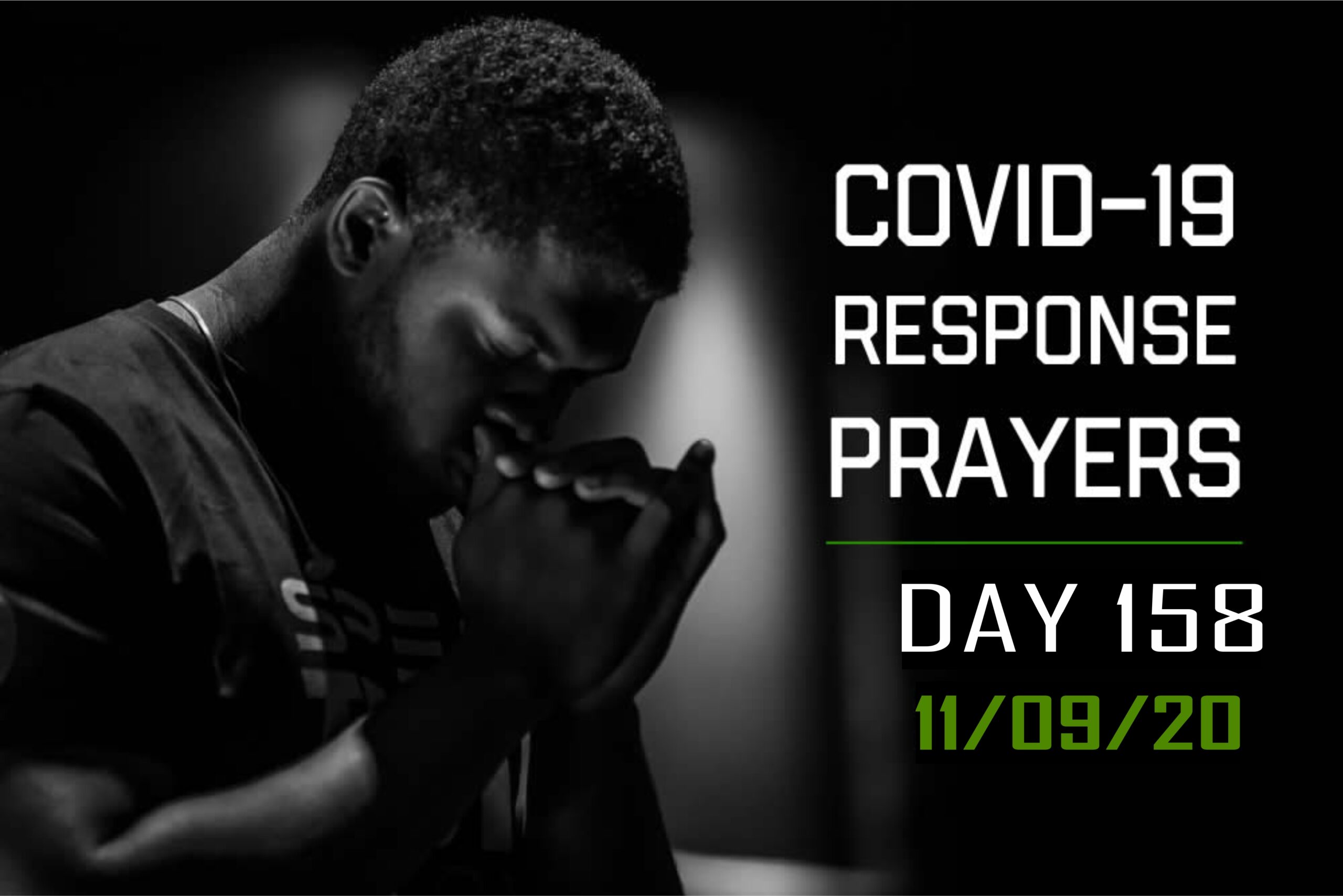 You are currently viewing COVID-19 Response Prayers Day – 158