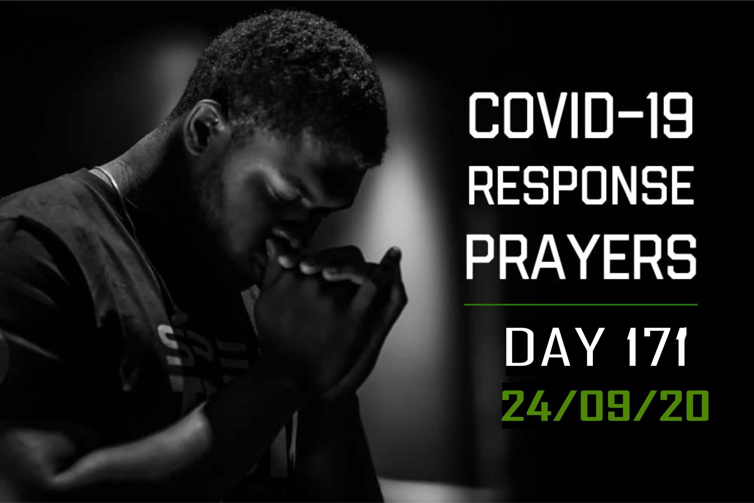 You are currently viewing COVID-19 Response Prayers Day – 171