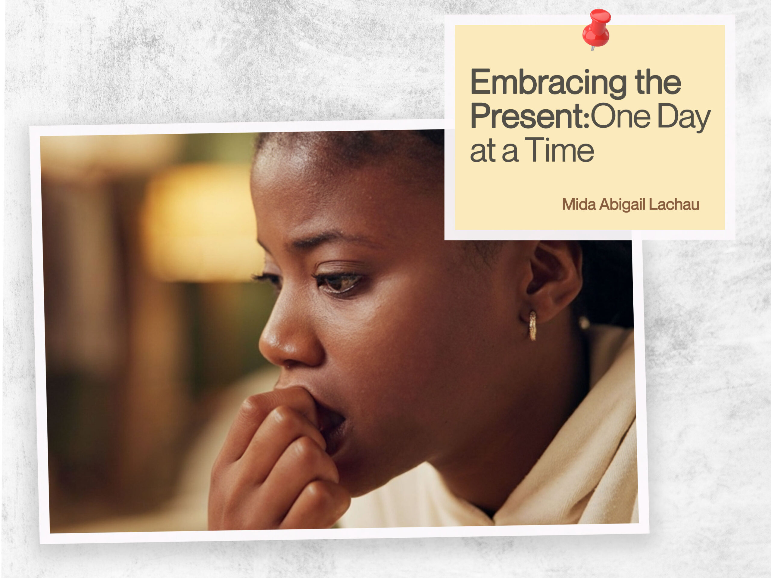 You are currently viewing Embracing the Present: One Day at a Time